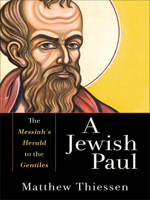Title details for A Jewish Paul by Matthew Thiessen - Available